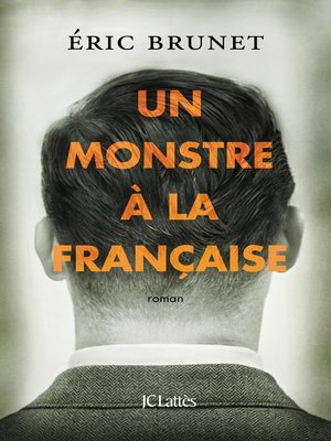 cover image of Un monstre à la française
